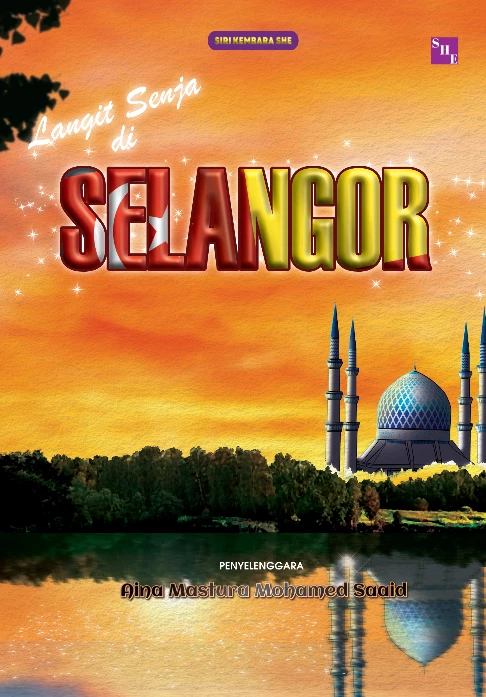 SIRI KEMBARA SHE: LANGIT SENJA DI SELANGOR-img